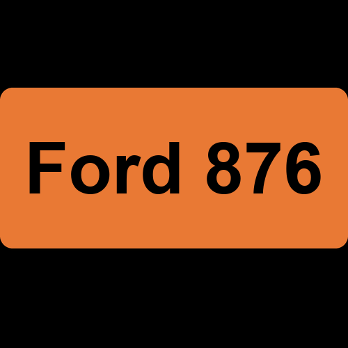 Ford 876